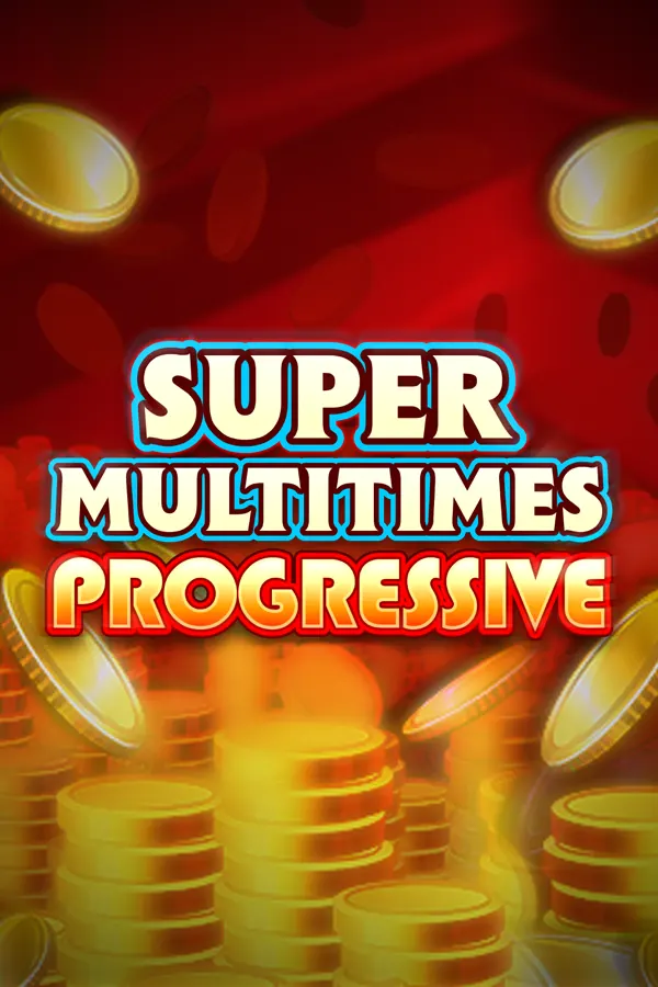 Super Multitimes Progressive